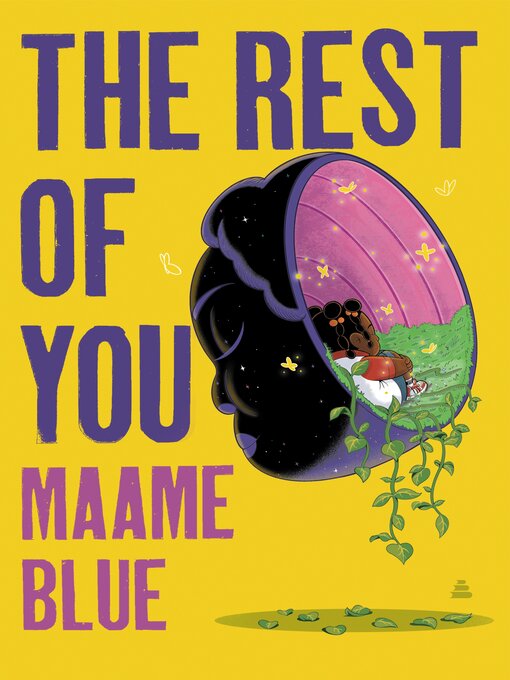 Title details for The Rest of You by Maame Blue - Available